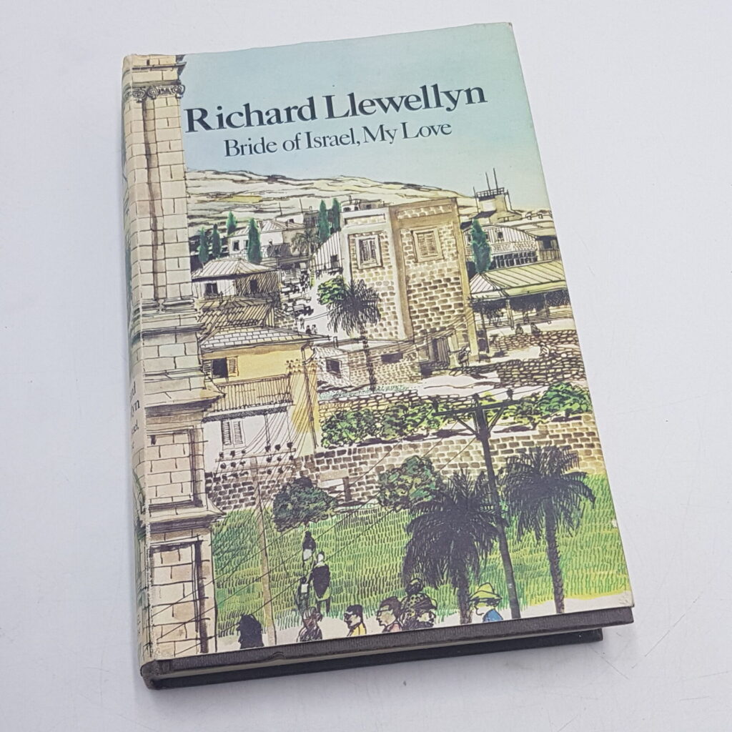 BRIDE OF ISRAEL, MY LOVE by Richard Llewellyn (1973) 1st Ed. Hardback [VG] | Image 1