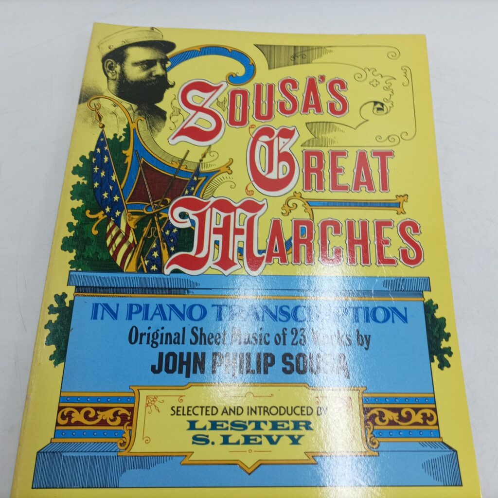 Sousa's Great Marches (1984) In Piano Transcription Sheet Music [Ex] Dover Softback US | Image 1